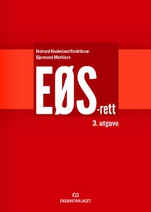 EØS-rett (ebok) av Halvard Haukeland Fredriks