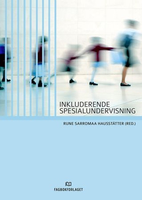 Inkluderende spesialundervisning (ebok) av -