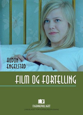 Film og fortelling (ebok) av Audun Engelstad
