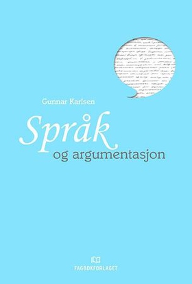 Språk og argumentasjon (ebok) av Gunnar Karlsen