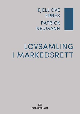 Lovsamling i markedsrett (ebok) av Kjell Ove Ernes