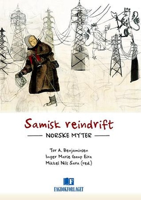 Samisk reindrift - norske myter (ebok) av -