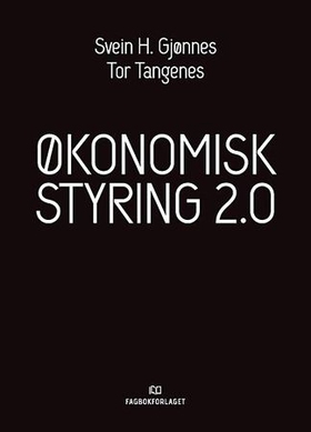 Økonomisk styring 2.0 (ebok) av Svein H. Gjønnes