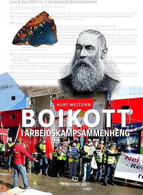 Boikott i arbeidskampsammenheng (ebok) av Kurt Weltzien