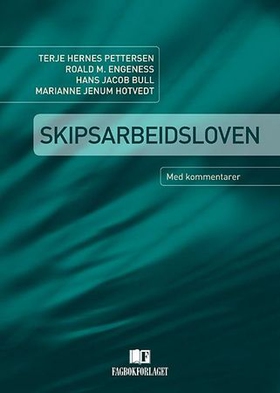 Skipsarbeidsloven (ebok) av Terje Hernes Pettersen