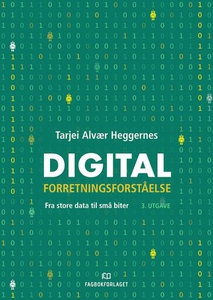 Digital forretningsforståelse (ebok) av Tarje