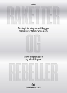 Raketter og rebeller (ebok) av Monna Nordhage