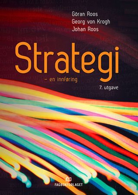 Strategi (ebok) av Göran Roos, Georg von Krog