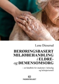 Berøringsbasert miljøbehandling i eldre- og demensomsorg