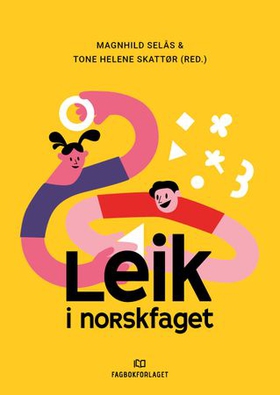 Leik i norskfaget (ebok) av -