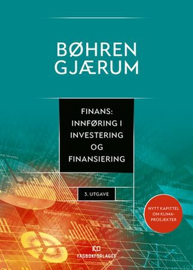 Finans - innføring i investering og finansiering (ebok) av Øyvind Bøhren