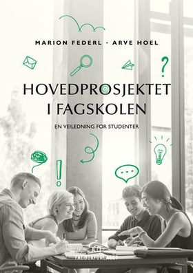 Hovedprosjektet i fagskolen