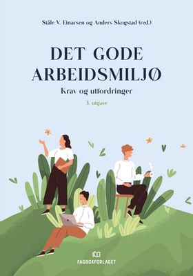 Det gode arbeidsmiljø