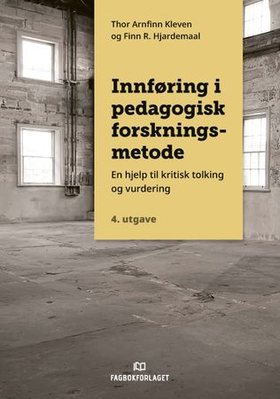 Innføring i pedagogisk forskningsmetode