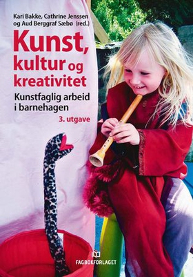 Kunst, kultur og kreativitet