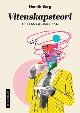 Vitenskapsteori (ebok) av Henrik Berg