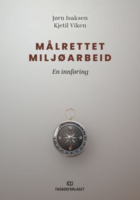 Målrettet miljøarbeid