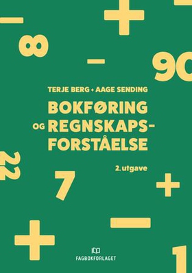 Bokføring og regnskapsforståelse (ebok) av Terje Berg