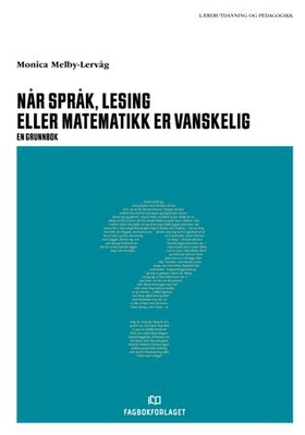 Når språk, lesing eller matematikk er vanskelig