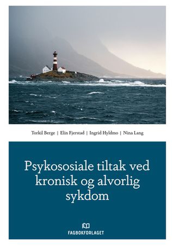 Psykososiale tiltak ved kronisk og alvorlig sykdom