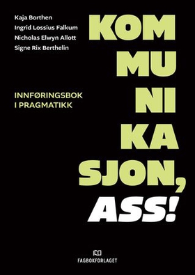 Kommunikasjon, ass!