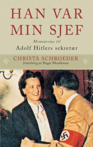 Han var min sjef (ebok) av Christa Schroeder