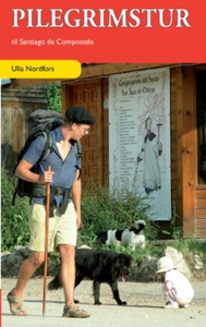 Pilegrimstur til Santiago de Compostela (ebok