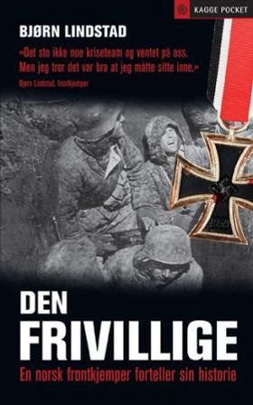 Den frivillige (ebok) av Bjørn Lindstad