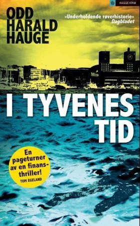 I tyvenes tid - roman (ebok) av Odd Harald Hauge