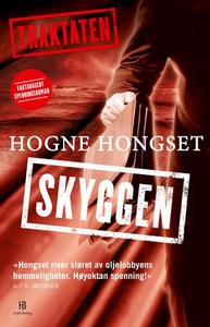 Traktaten (ebok) av Hogne Hongset
