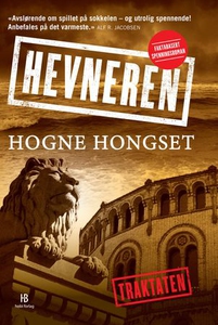 Traktaten (ebok) av Hogne Hongset
