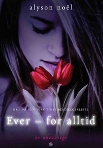 Ever - for alltid (ebok) av Alyson Noël
