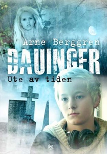 Ute av tiden (ebok) av Arne Berggren