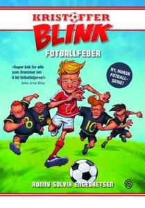 Fotballfeber (ebok) av Ronny Solvik Engebrets
