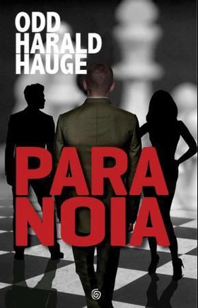 Paranoia - roman (ebok) av Odd Harald Hauge