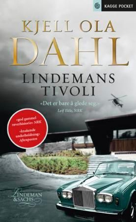 Lindemans tivoli - roman (ebok) av Kjell Ola Dahl
