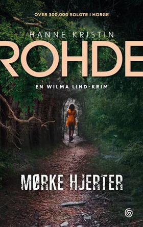 Mørke hjerter - kriminalroman (ebok) av Hanne Kristin Rohde