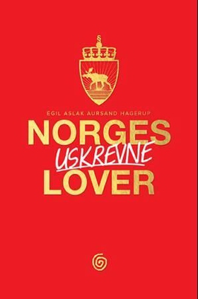Norges uskrevne lover (ebok) av Egil Aslak Aursand Hagerup