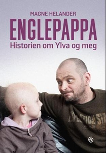 Englepappa (ebok) av Magne Helander, Randi Fu