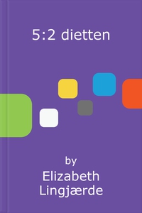 5:2 dietten (ebok) av Elizabeth Lingjærde