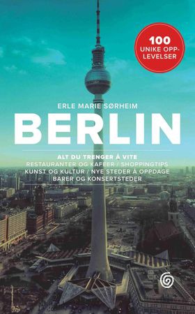 Berlin (ebok) av Erle Marie Sørheim