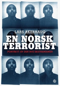 En norsk terrorist (ebok) av Lars Akerhaug
