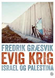 Evig krig (ebok) av Fredrik Græsvik