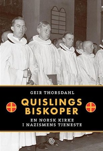 Quislings biskoper (ebok) av Geir Thorsdahl