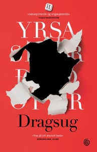 Dragsug (ebok) av Yrsa Sigurdardóttir