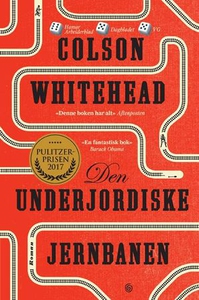 Den underjordiske jernbanen (ebok) av Colson