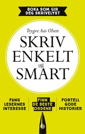 Skriv enkelt og smart (ebok) av Trygve Aas Olsen
