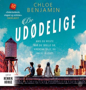 De udødelige (lydbok) av Chloe Benjamin