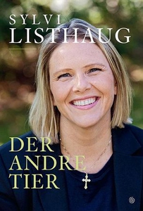 Der andre tier (ebok) av Sylvi Listhaug, Lars