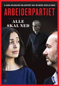 Arbeiderpartiet (ebok) av Marie Melgård, Lars